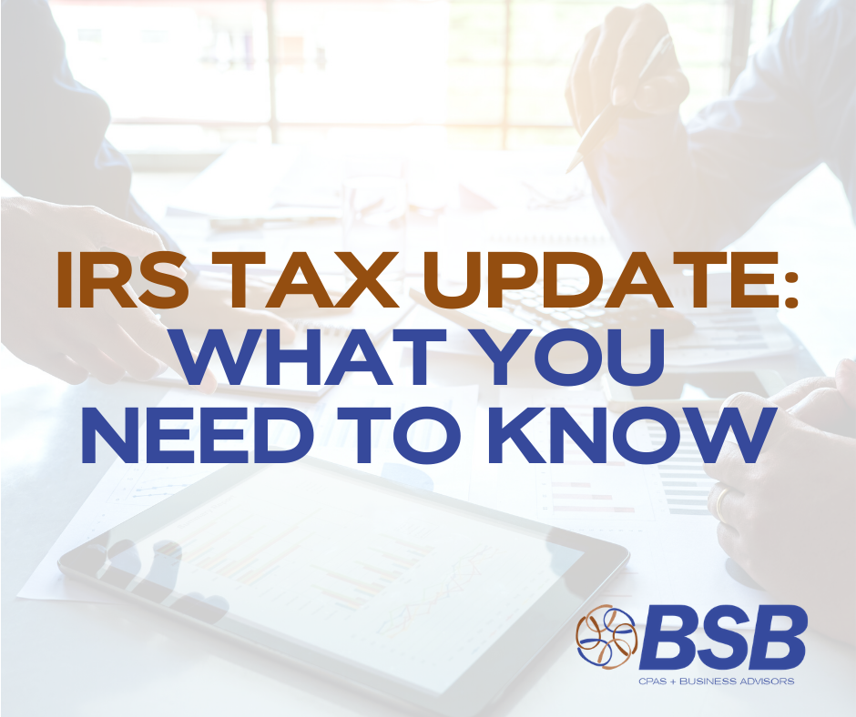 irs-tax-update-what-you-need-to-know-bsb